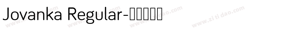 Jovanka Regular字体转换